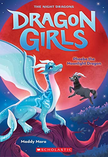 DRAGON GIRLS #8: PHOEBE THE MOONLIGHT DRAGON book cover