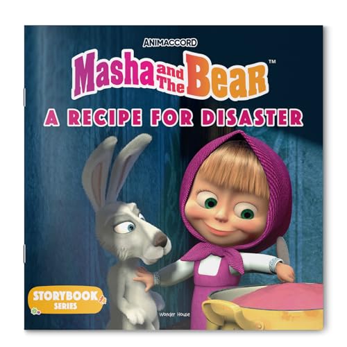Masha and the Bear: A Recipe for Disaster (Story Book)