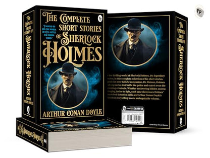 The Complete Short Stories of Sherlock Holmes