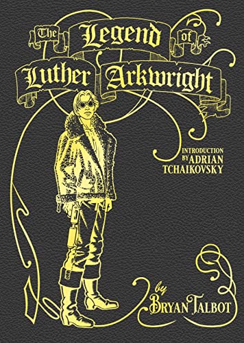 The Legend of Luther Arkwright book cover
