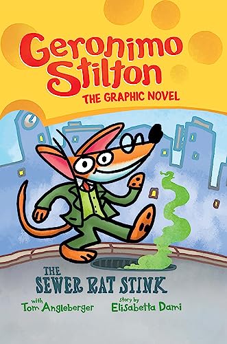 GERONIMO STILTON GRAPHIC NOVEL #1: THE SEWER RAT STINK book cover