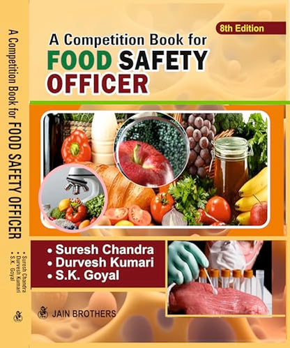 A Competition Book For Food Safety Officer 8th Edition,2025 - 9788183602136