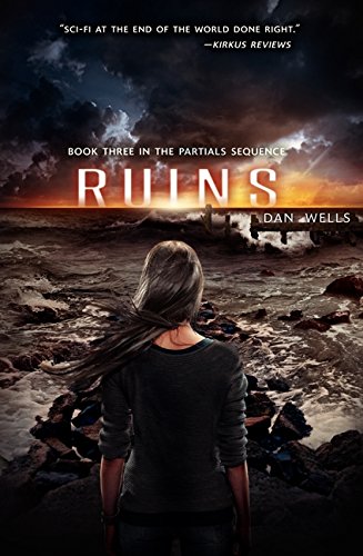Ruins: 3 (Partials Sequence, 3) book cover
