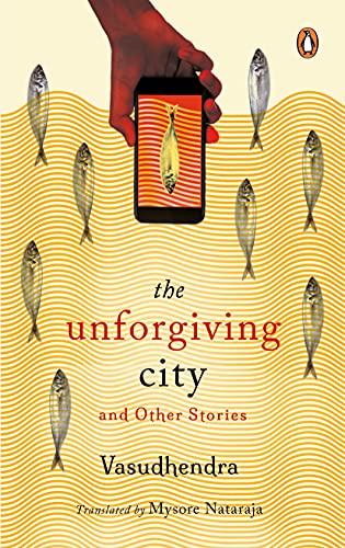 The Unforgiving City And Other Stories book cover