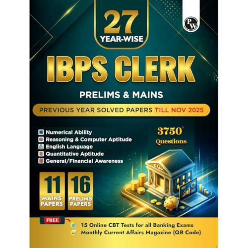 PW IBPS Clerk 27 Year-wise Prelims & Mains Previous Year Solved Papers Till Nov 2025 with 15 Online CBT Tests For Exam 2026-27 | 3750 PYQs | English Edition