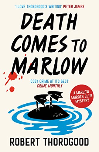 The Marlow Murder Club Mysteries (2) — DEATH COMES TO MARLOW book cover