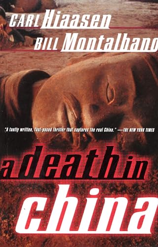 A Death in China by Carl Hiaasen & Bill Montalbano