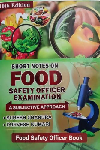 Short Notes on Food Safety Officer Examination, 10th Edition