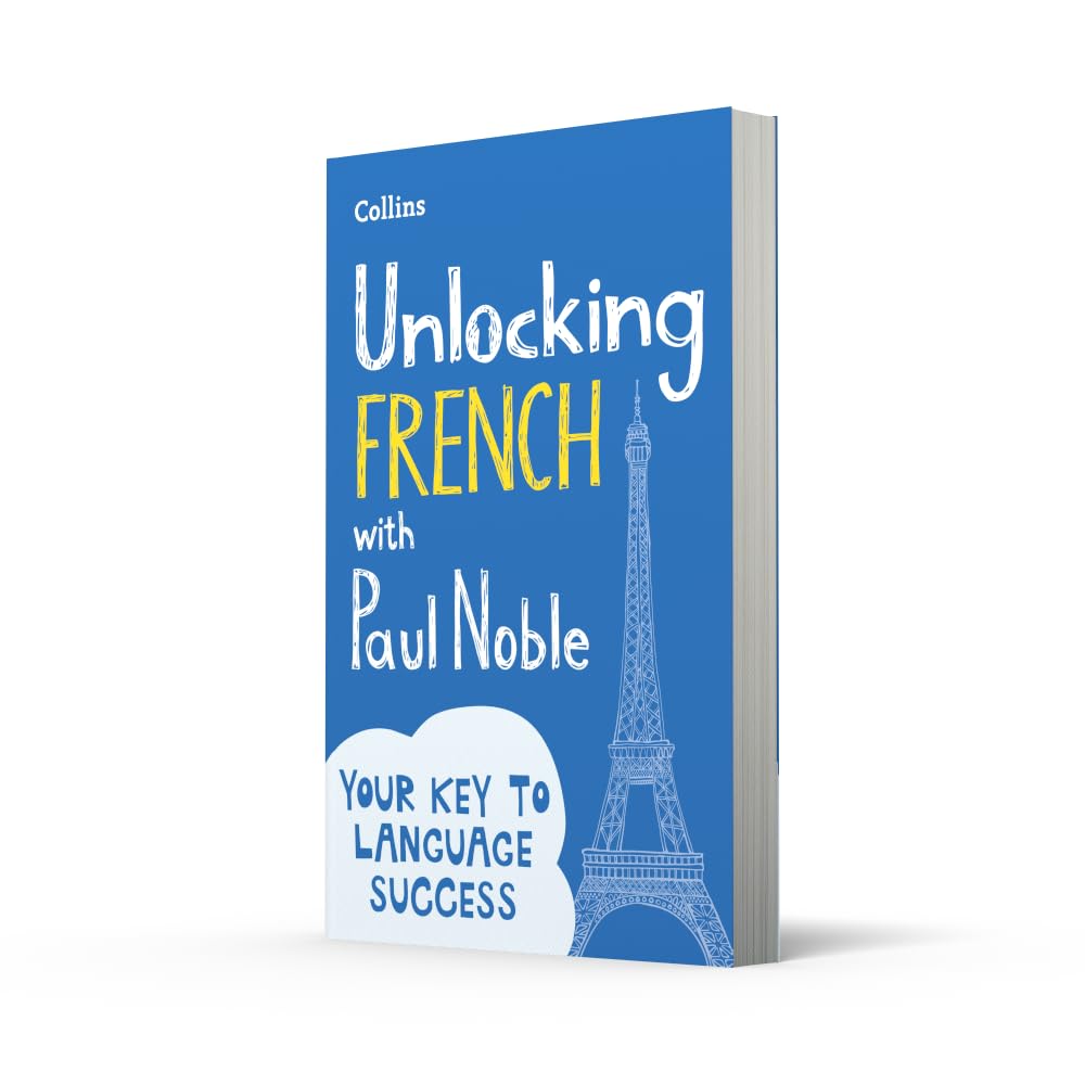 Unlocking French with Paul Noble: Roverandom, Farmer Giles of Ham, the Adventures of Tom Bombadil, Smith of Wootton Major