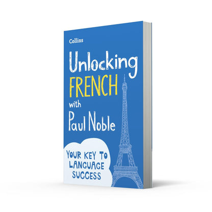 Unlocking French with Paul Noble: Roverandom, Farmer Giles of Ham, the Adventures of Tom Bombadil, Smith of Wootton Major