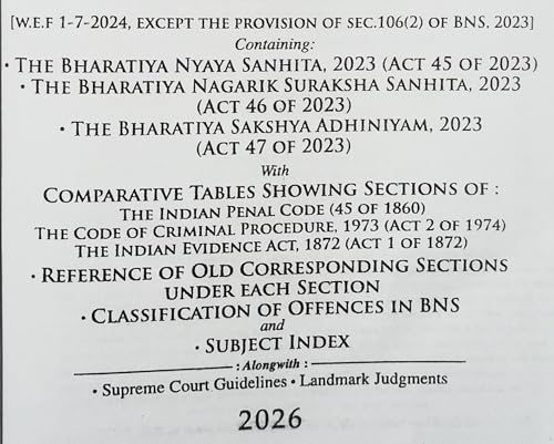 New Criminal Laws | Criminal Manual – Criminal Major Acts | Edition 2026 | Bharatiya Nyaya Sanhita 2023, Bharatiya Nagarik Suraksha Sanhita 2023 & ... Major Acts (New Criminal Laws 2026 Edition))