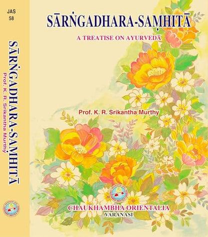 Sarngadhara Samhita by Acharya Sarngadhara (Text with English Translation)