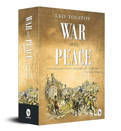 War And Peace By Leo Tolstoy | Premium Classic Edition | Historical Fiction Novel | Russian Literature | Napoleonic Wars | Love & War | Philosophical Themes | Literary Masterpiece | Premium Paperback