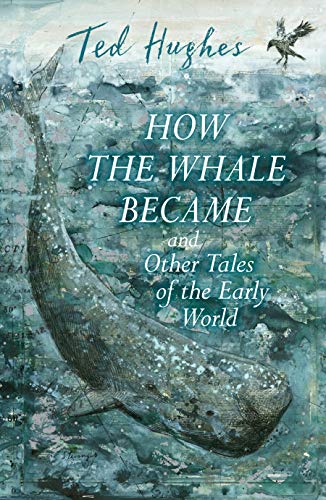 How the Whale Became and Other Tales of the Early World book cover
