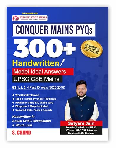 UPSC Conquer Mains PYQs 300+ Handwritten Notes Model Answers Book for UPSC CSE & State PSC Main Exam 2026 | 10 Year Exams PYQ GS General Studies Paper 1, 2, 3, 4 | Diagrams, Maps (in English) 2025-26