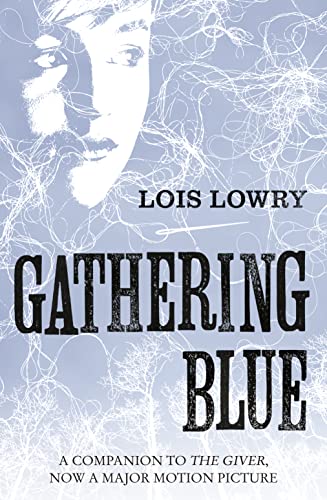 THE GIVER QUARTET - GATHERING BLUE