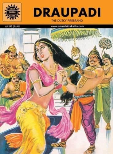 Amar Chitra Katha: Draupadi The Dusky Firebrand book cover