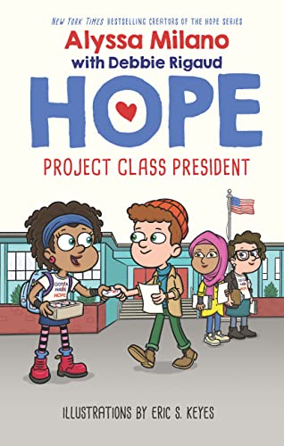 HOPE #3: PROJECT CLASS PRESIDENT book cover
