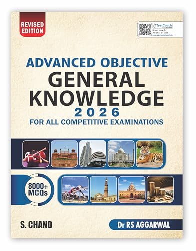 Advanced Objective General Knowledge 2026 - 2027 with 8000+ MCQ | Oneliner GK Book | Best For All Competitive Exams UPSC CSE, SSC CGL/CHSL/GD/MTS, Bank, RRB Railway, NDA, CDS, Police (SI/Constable)
