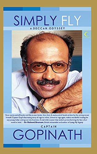 Simply Fly: A Deccan Odyssey by Capt. G R Gopinath (Author) book cover