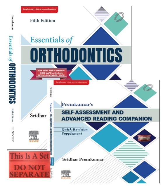 Essentials of Orthodontics, 5e and Premkumar’s SELF-ASSESSMENT AND ADVANCED READING COMPANION (2 books set)