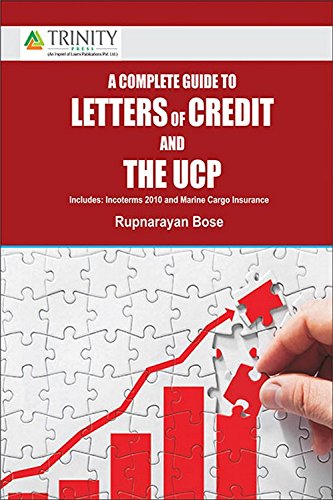 A Complete Guide To Letter Of Credit And The Ucp by Rupnarayan Bose (Author) book cover
