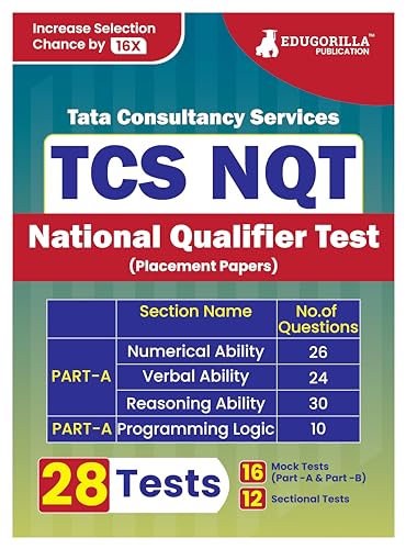 TCS NQT Book 2024 : National Qualifier Test - 16 Mock Tests (Part A and B) and 12 Sectional Tests (1000 Solved Questions) with Free Access to Online Tests