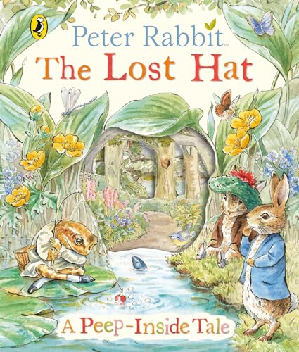 Peter Rabbit: The Lost Hat A Peep-Inside Tale book cover