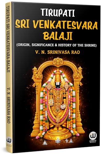 Tirupati Sri Venkatesvara Balaji | V.N. Srinivasa Rao | Tirumala Tirupati Balaji Story Book In English Books | Govinda Venkateshwara Devasthanam | Ttd | Hindu Spiritual Religious Hinduism |