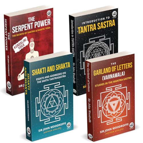 The Serpent Power | The Secrets Of Tantrik And Shaktik Yoga | Introduction To Tantra Sastra | The Garland of Letters | Studies in the Mantra-Sastra ... Bhairav Vigyan Prayog Prabhav Siddhi |