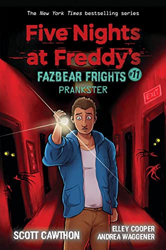 FIVE NIGHTS AT FREDDY’S: FAZBEAR FRIGHTS #11: PRANKSTER book cover