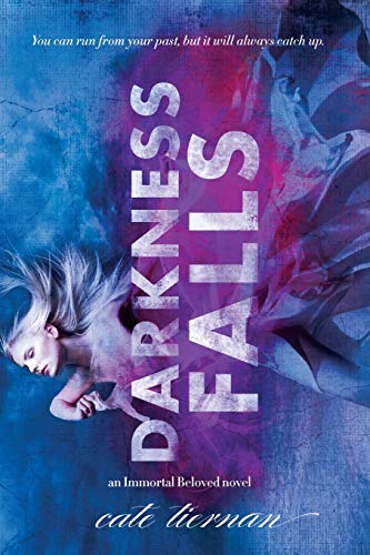 Darkness Falls: 02 (Immortal Beloved, 2) book cover