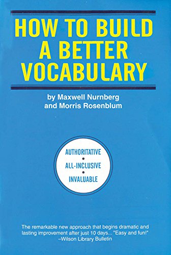How to Build a Better Vocabulary by Maxwell Nurnberg (Author), Morris Rosenblum (Author) book cover