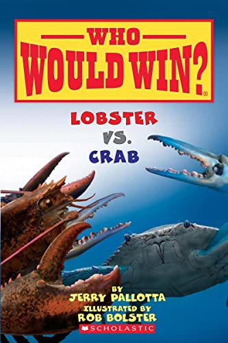WHO WOULD WIN?: LOBSTER VS. CRAB book cover