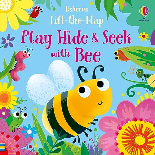 LIFT-THE-FLAP: PLAY HIDE & SEEK WITH BEE book cover