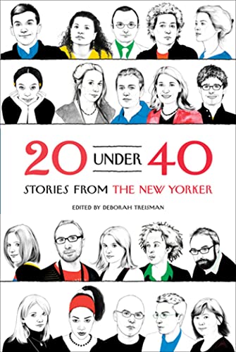 20 Under 40: Stories from the New Yorker book cover