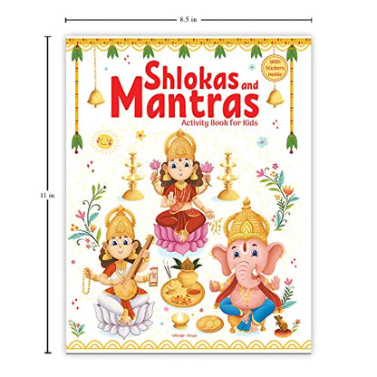 Shlokas And Mantras | Activity Book For Kids | Age 4–8 Years | Spiritual Learning | Sanskrit Verses With Meaning | Colourful Pages & Stickers | Engaging Activities | Premium Paperback | Latest Edition