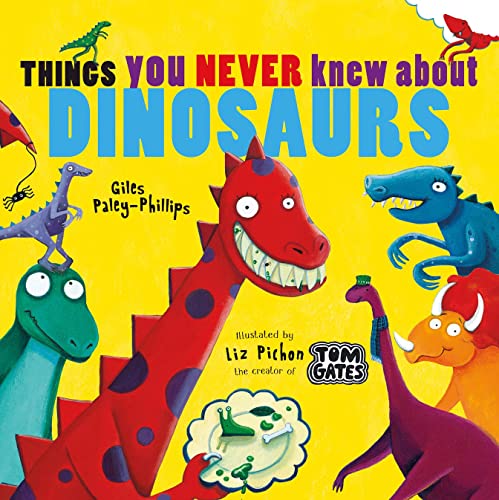 THINGS YOU NEVER KNEW ABOUT DINOSAURS book cover