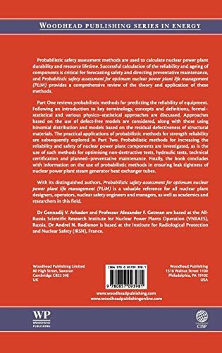 PROBABILISTIC SAFETY ASSESSMENT FOR OPTIMUM NUCLEAR POWER PLANT LIFE MANAGEMENT: Theory and Application of Reliability Analysis Methods for Major ... (Woodhead Publishing Series in Energy)
