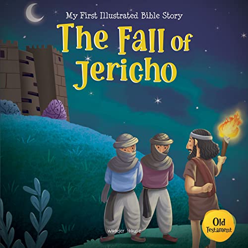 My First Illustrated Bible Story: The Fall of Jericho book cover