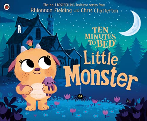 Ten Minutes to Bed: Little Monster book cover