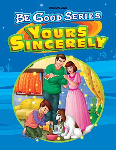 Be Good Stories - Your Sincerely book cover