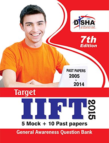 TARGET IIFT 2015 - Past (2005 - 2014) + 5 Mock Tests + General Awareness (Old Edition) book cover