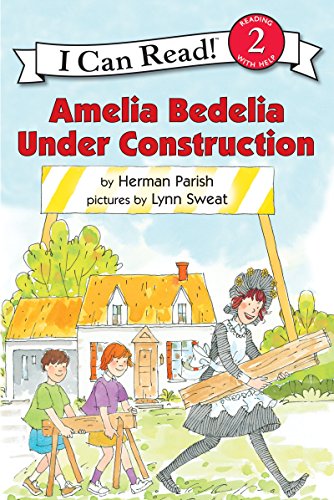 Amelia Bedelia Under Construction (I Can Read Level 2) book cover