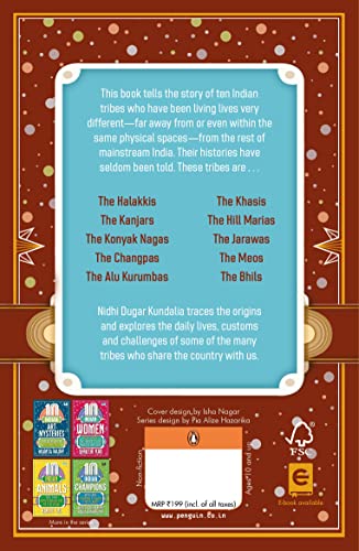 10 Indian Tribes and the Unique Lives They Lead (The 10s Series)