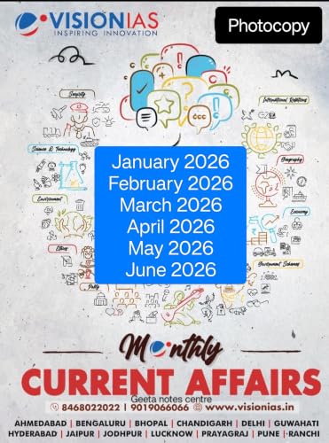Vision IAS Monthly Current Affairs Magazine January to June 2026 in English Black and White, Printout 2026