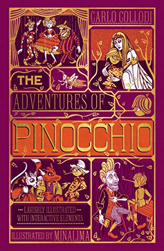 The Adventures of Pinocchio (MinaLima Edition): (Ilustrated with Interactive Elements)