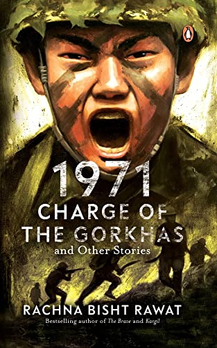 1971:  Charge Of The Gorkhas And Other Stories book cover