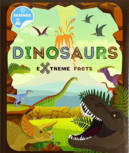 Extreme Facts: Dinosaurs book cover
