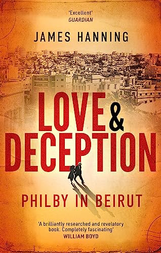 Love and Deception: Philby in Beirut book cover